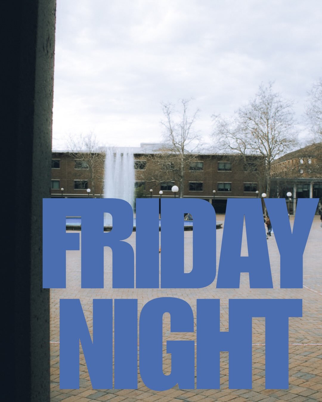 Come join for Friday Night Fellowship at 7:30pm in Fraser Hall! Join for a time of worship, fellowship, and a teaching from the Bible. We will continue in our &ldquo;getting to know God&rdquo; sermon series!