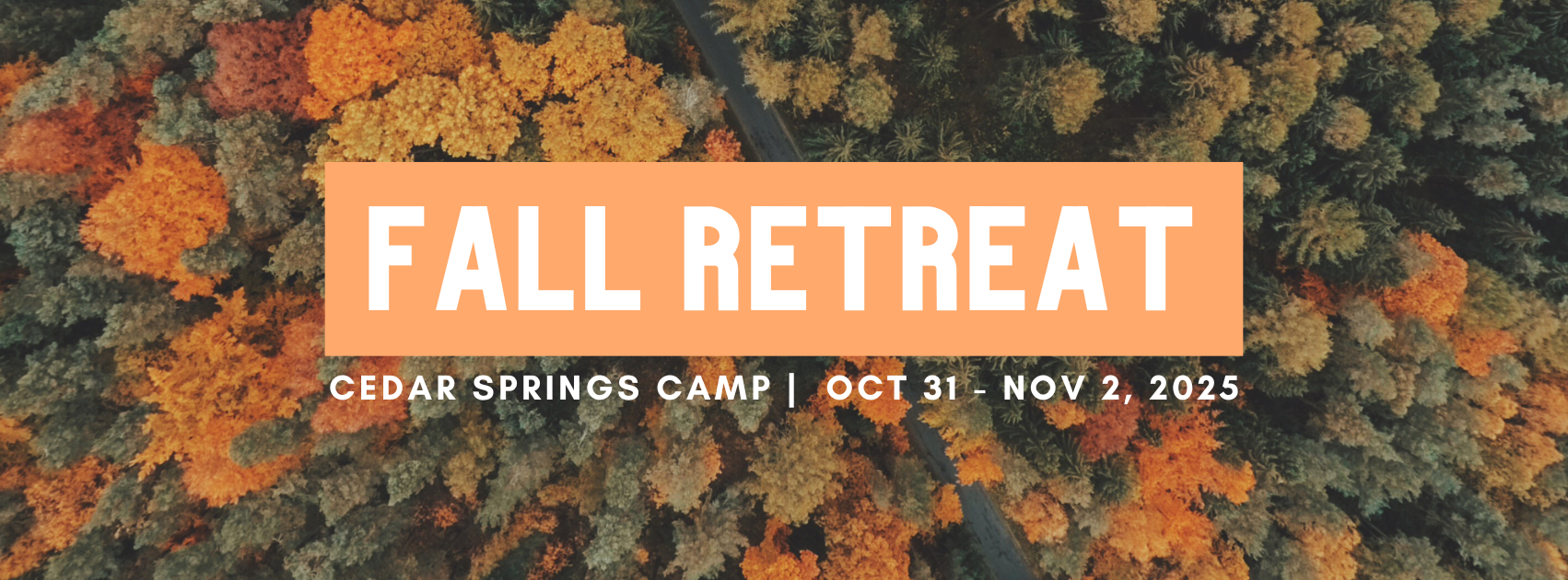 Fall Retreat 2025 - Banner.png