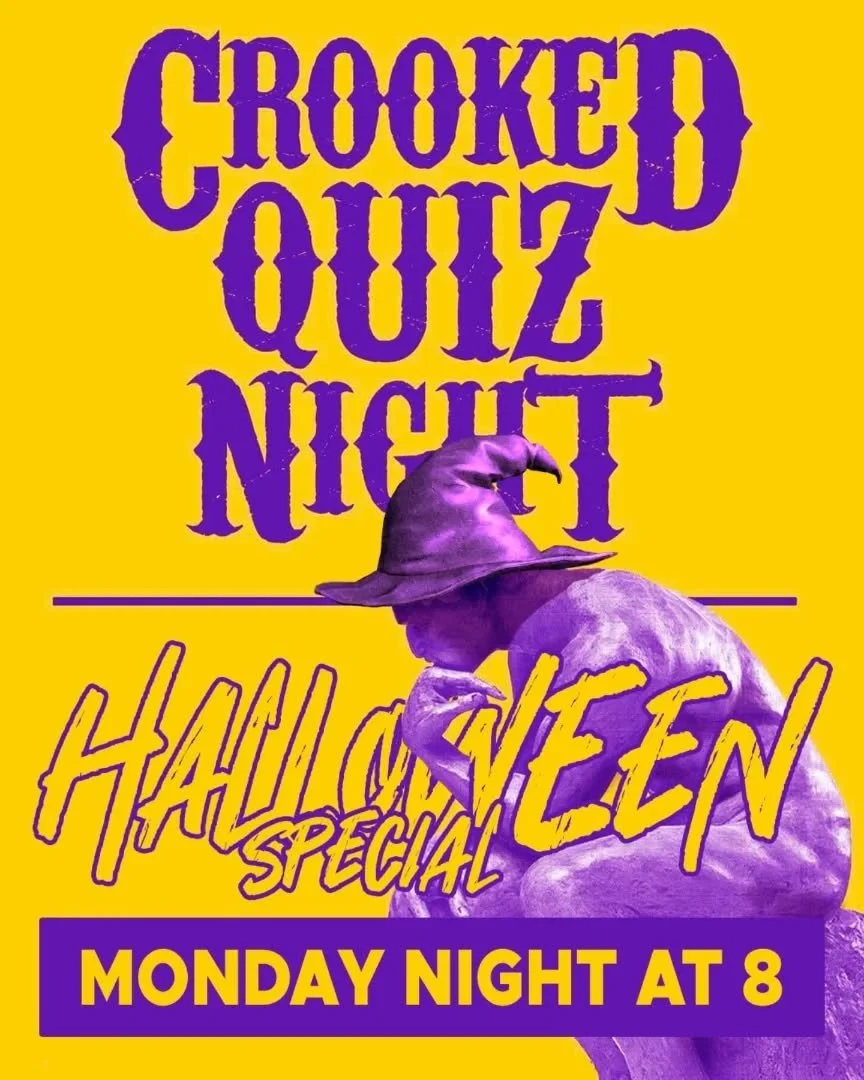 Crooked Quiz tomorrow.  Seasonally appropriate theme.