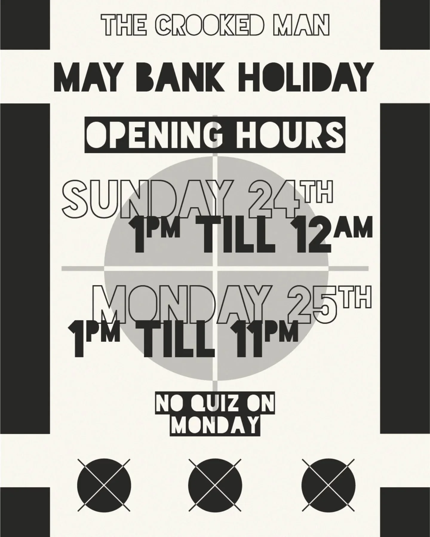 Our hours for this bank holiday weekend. Don't forget it, you will be tested.

#bankholiday #thecrookedman #openinghours