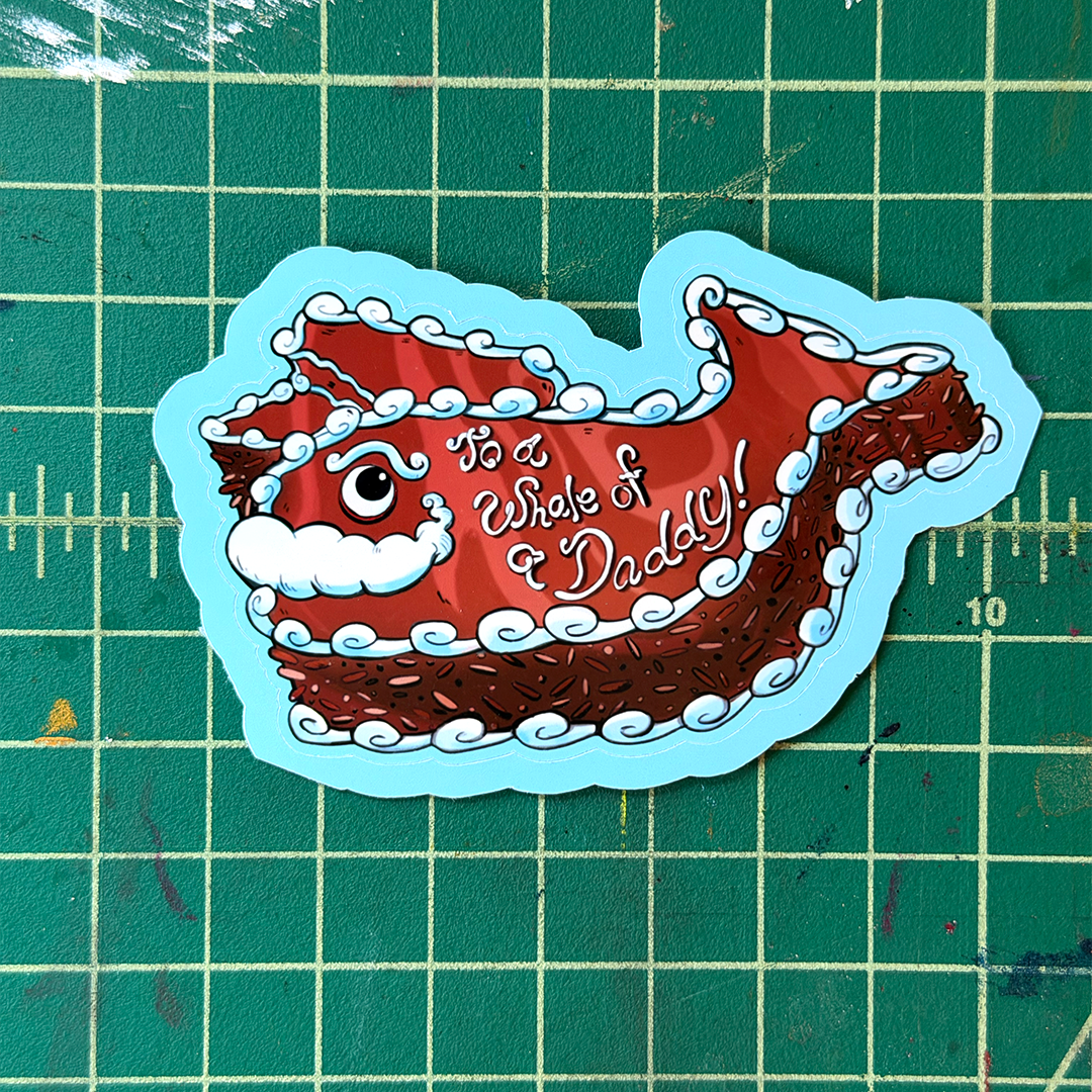 To a Whale of a Daddy - Sticker