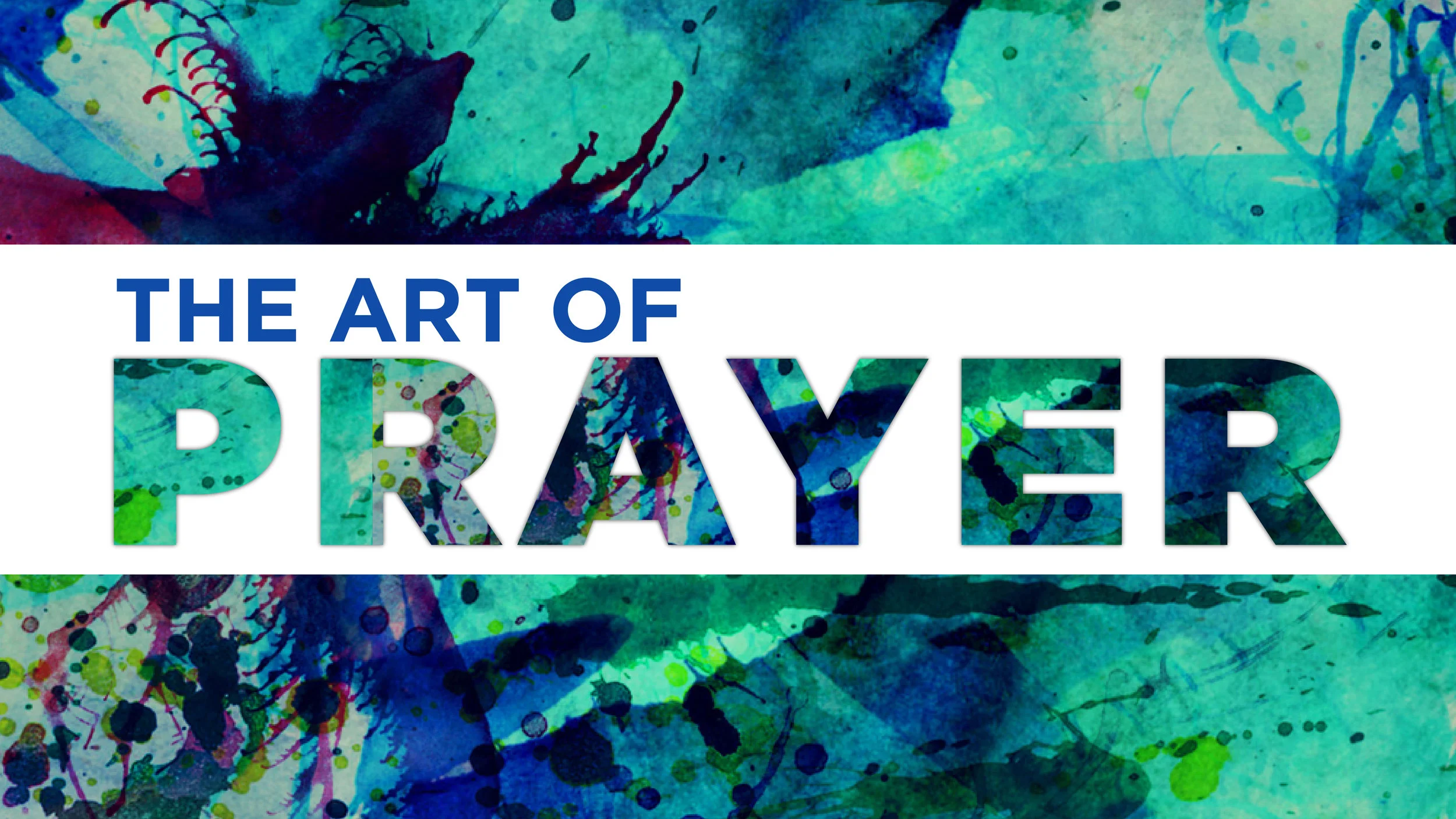 The Art of Prayer Series Slide 06-03-18-01.jpg