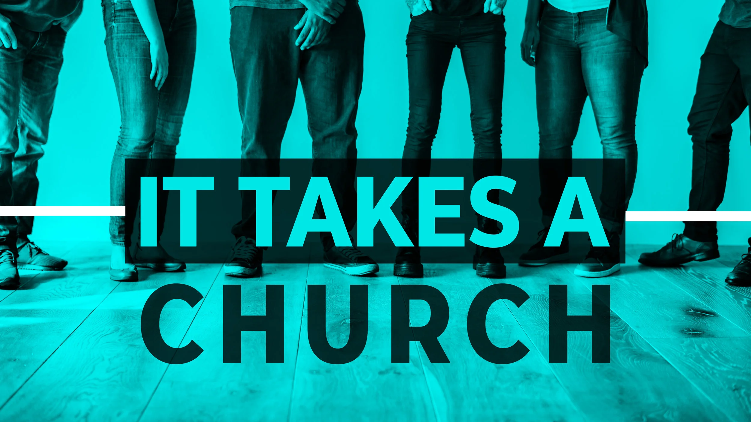 02-24-19 It Takes A Church_Slide-01.jpg