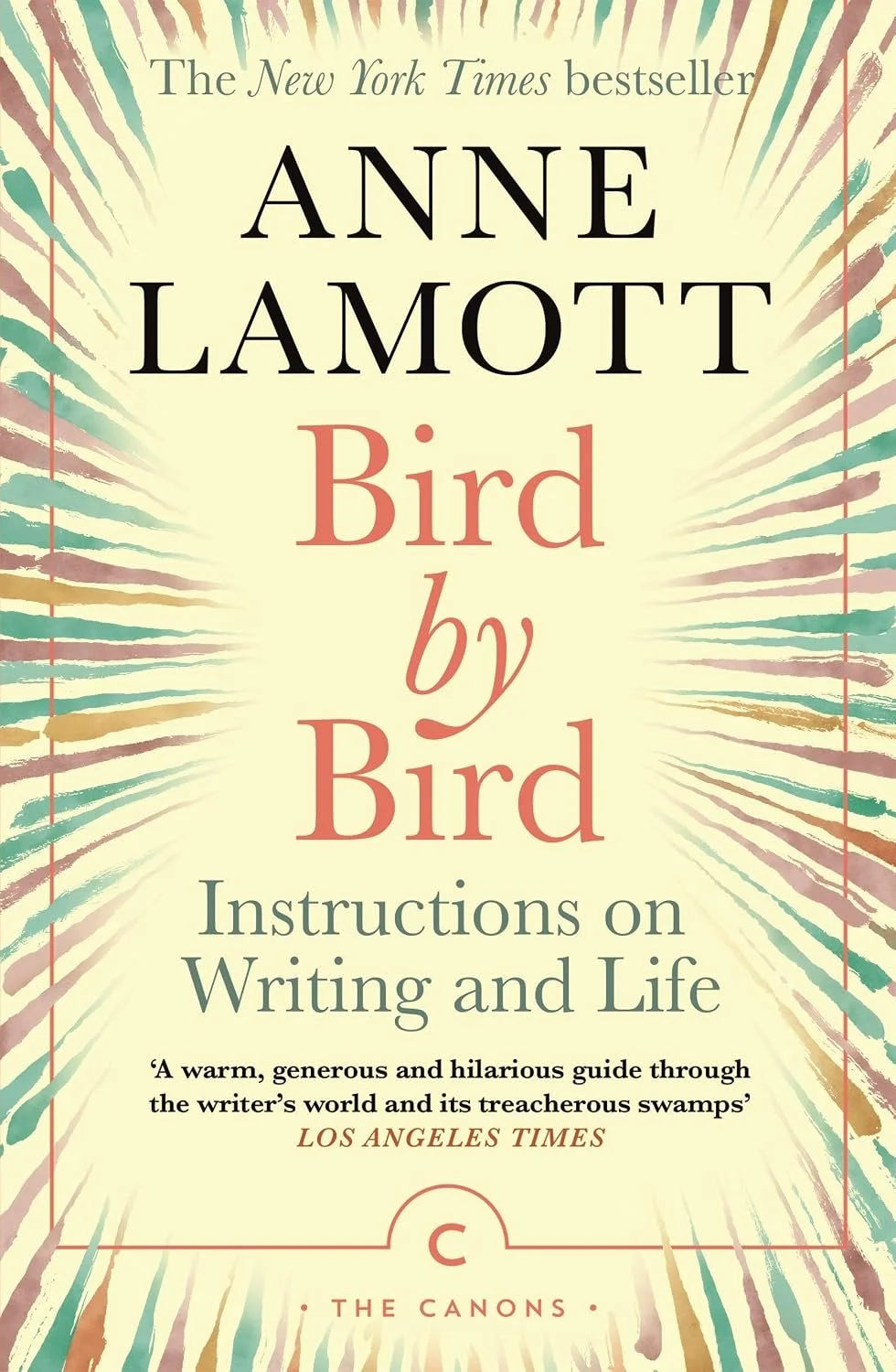 WRITING CLASS - EXPLORE AND EXPERIMENT WITH ANNE LAMOTT’S PUBLICATIONS