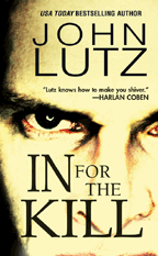 In for the Kill by John Lutz