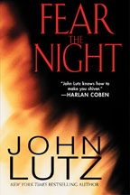 Fear the Night by John Lutz