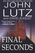 Final Seconds by John Lutz and David August
