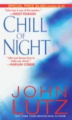 Chill Of Night by John Lutz