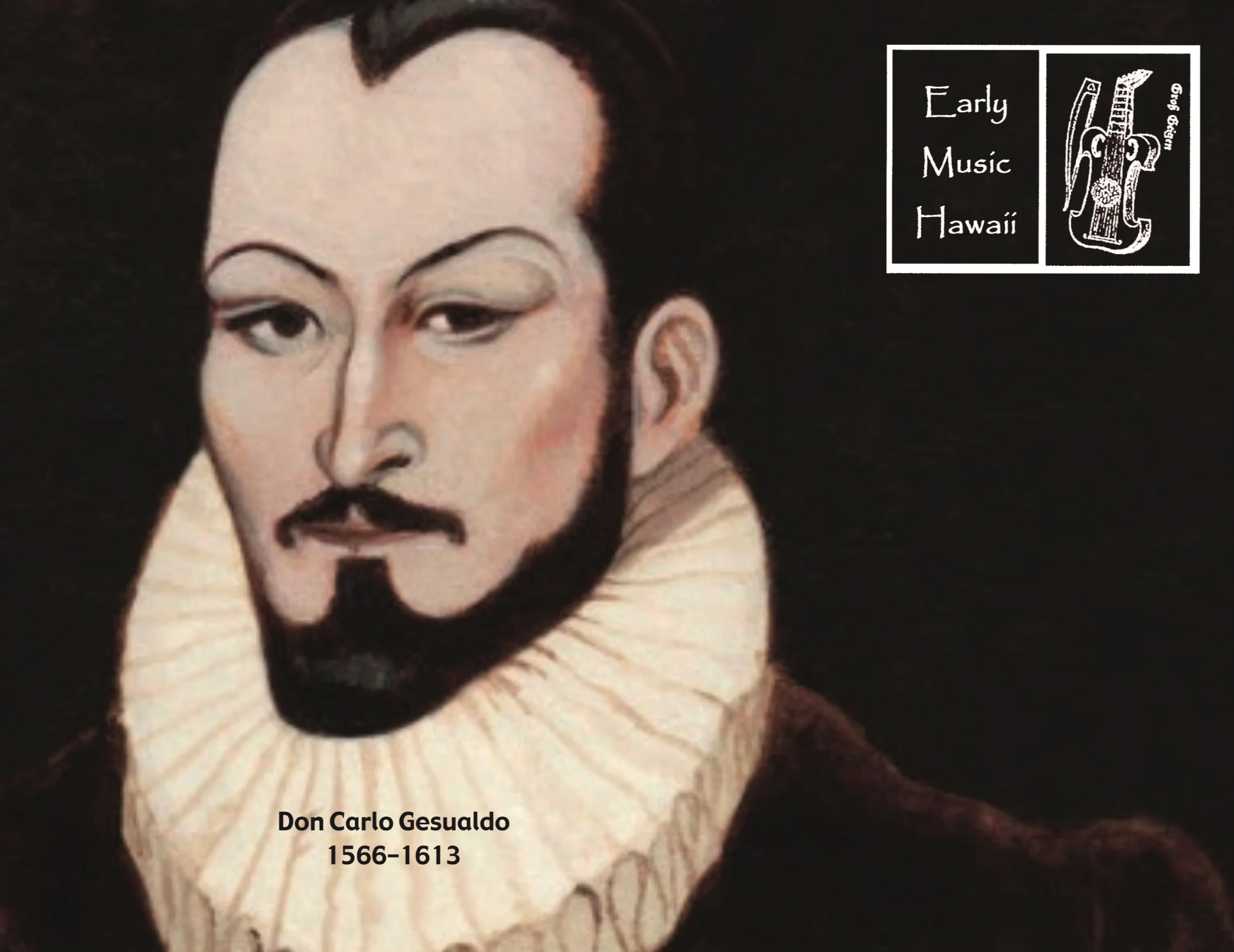 Early Music Hawai’i: Musical Mavericks 