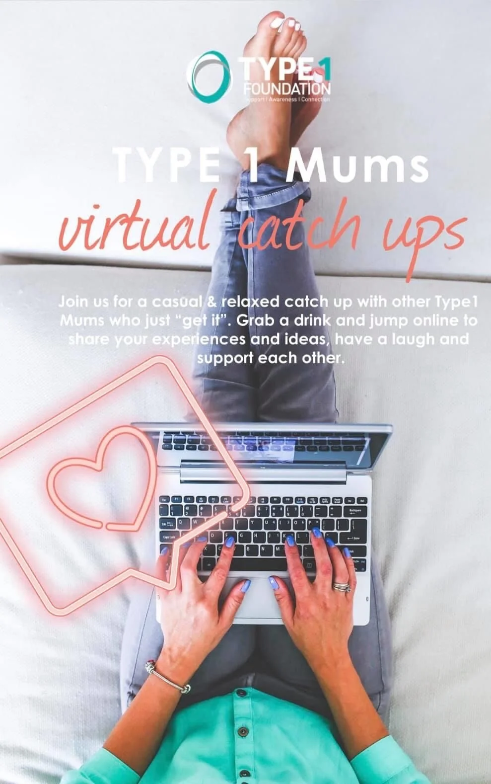 Type1 Mums Virtual Catch ups