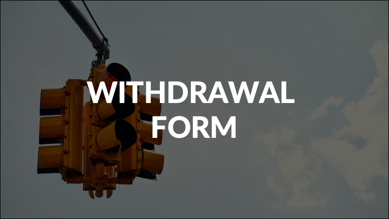 WITHDRAWAL FORM NEEDED TO BREAK AN APPROVAL