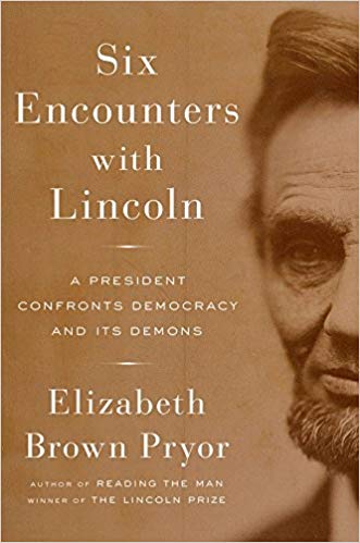 Lincoln: A President Confronts Democracy and Its Demons&nbsp;