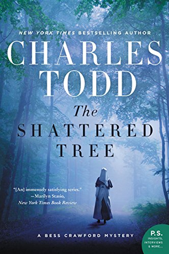 The Shattered Tree: A Bess Crawford Mystery&nbsp;