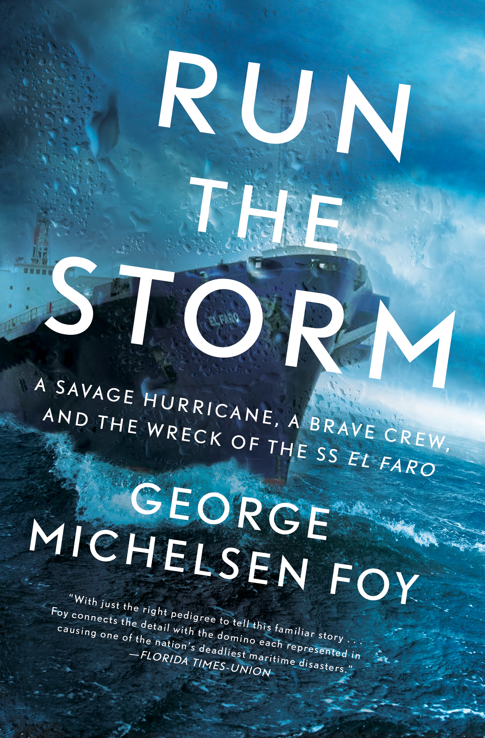 Run the Storm | George Michelsen Foy