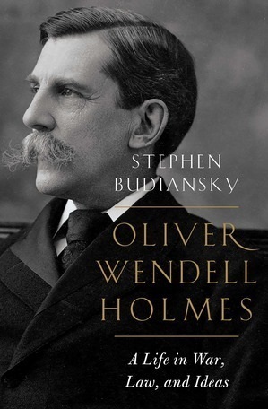 Oliver Wendell Holmes |  Stephen Budiansky