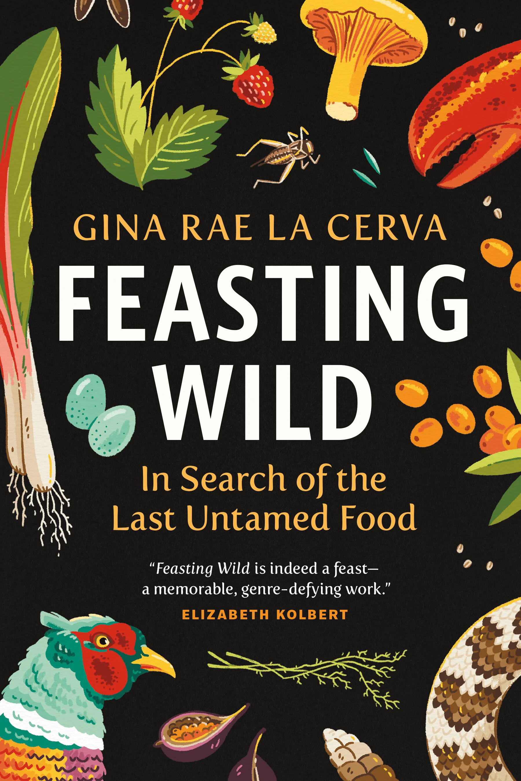 Feasting Wild | Gina Rae La Cerva