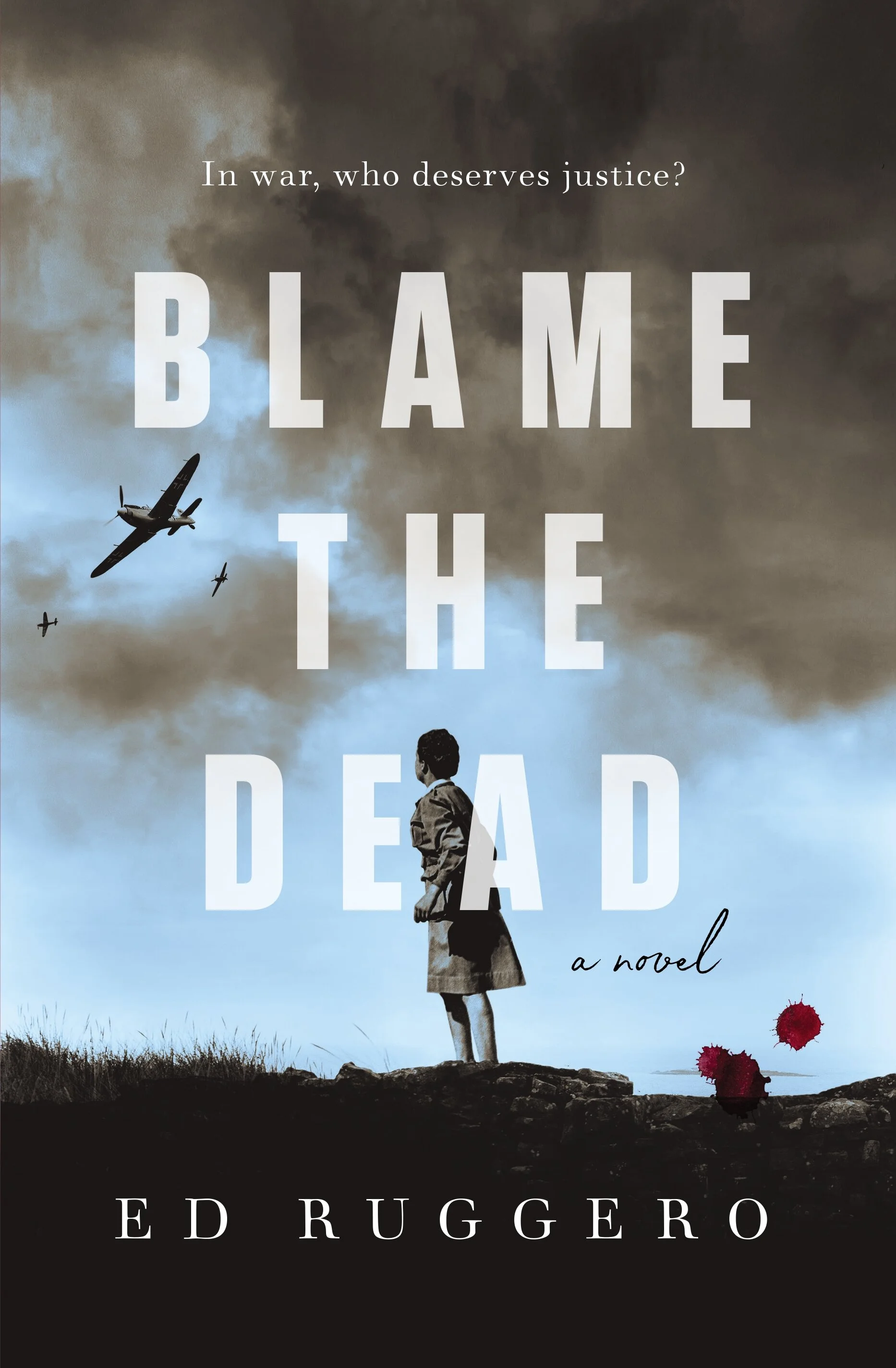 Blame the Dead | Ed Ruggero