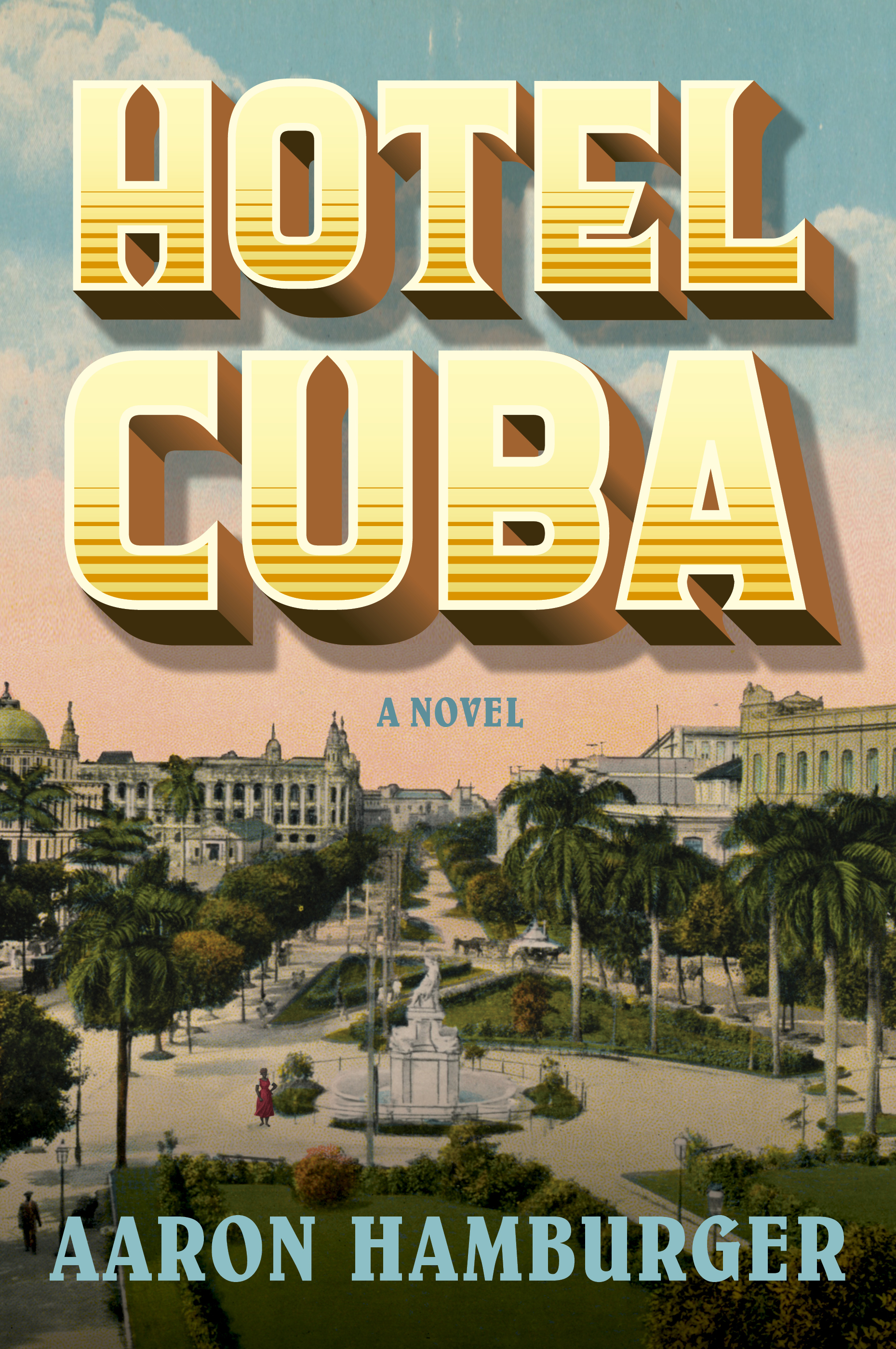 Hotel Cuba | Aaron Hamburger 