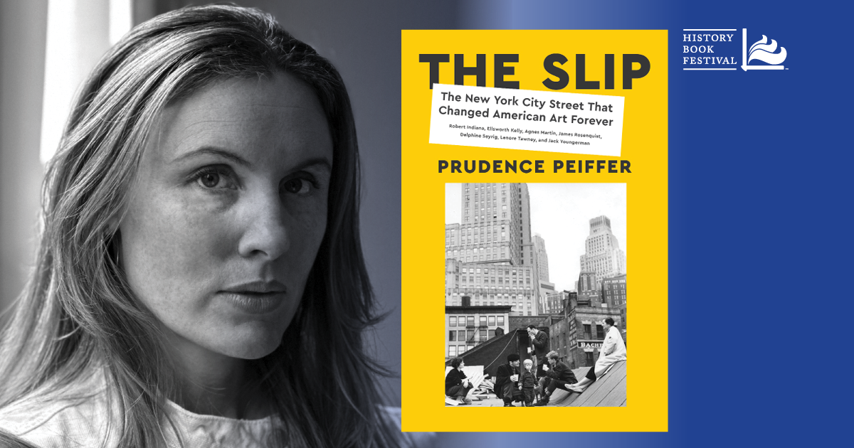 Prudence Peiffer | The Slip: The New York City Street That Changed American Art Forever 
