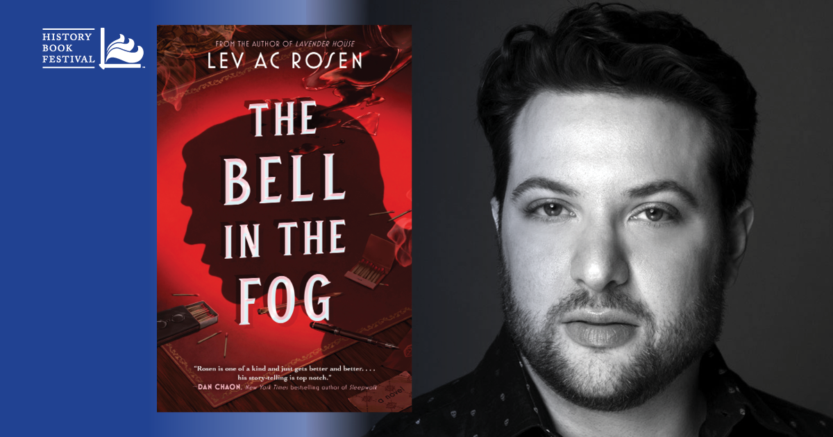 Lev AC Rosen | The Bell in the Fog