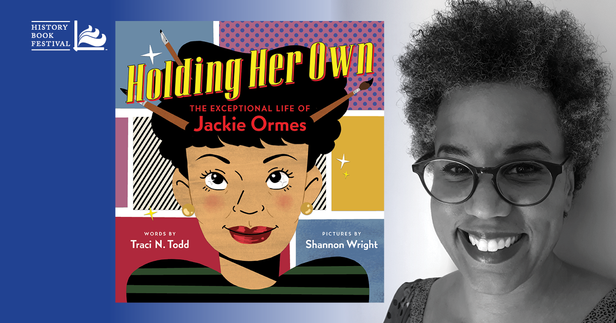 Traci N. Todd | Holding Her Own: The Exceptional Life of Jackie Ormes