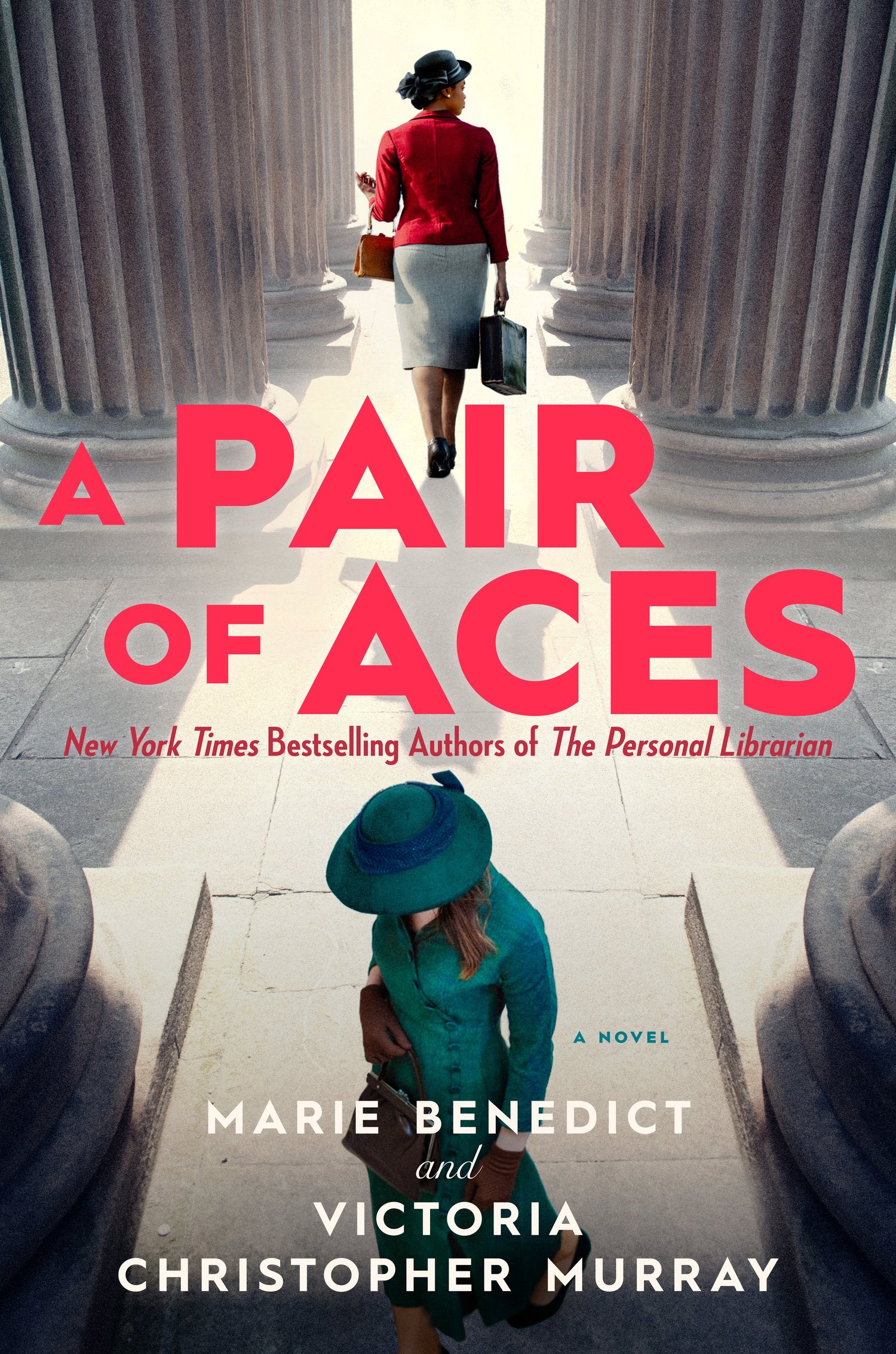 A Pair of Aces: A Novel  Victoria Christopher Murray & Marie Benedict (Berkley, 2026)