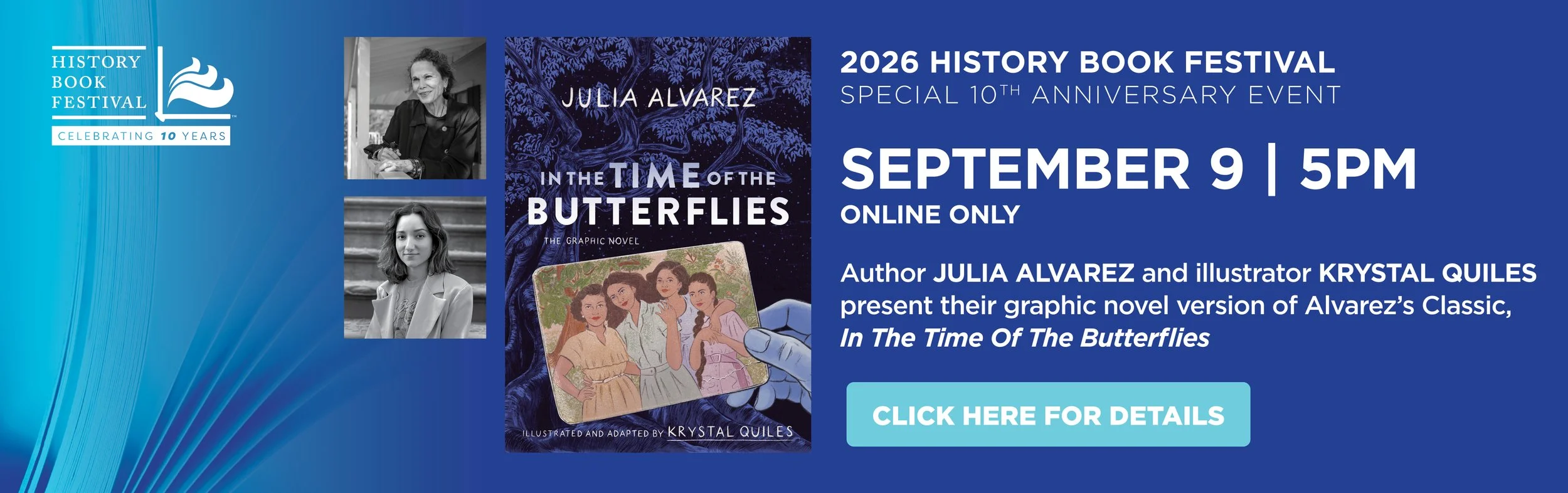 Special 10th Anniversary Virtual Event - In the Time of Butterflies