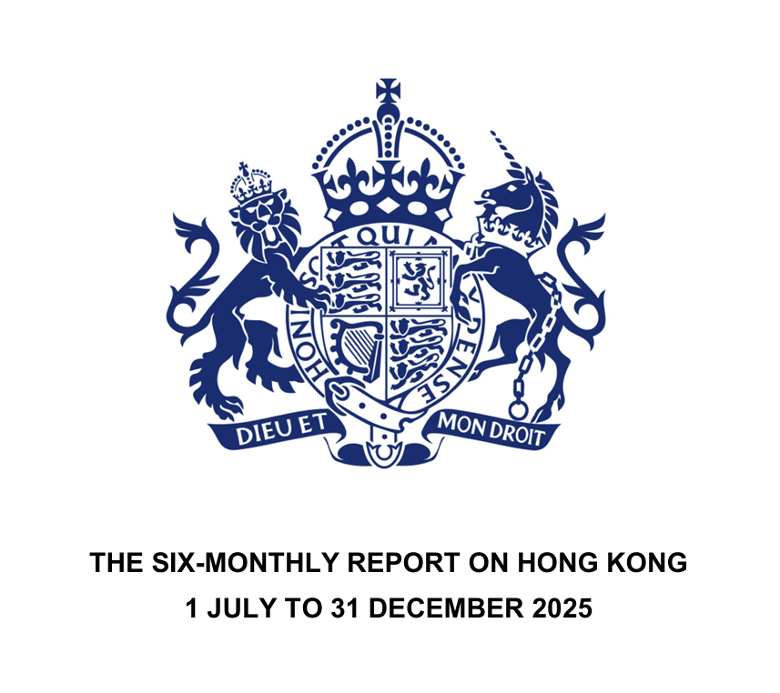 UK Foreign Office publishes latest six-monthly report on Hong Kong