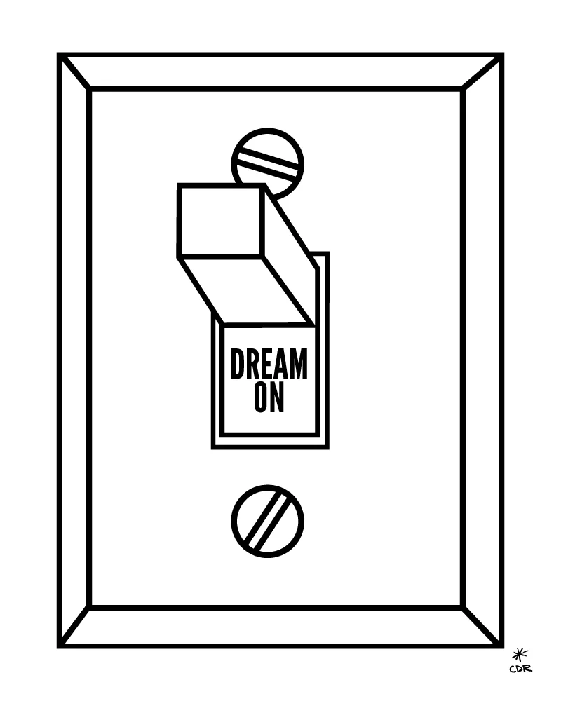 Dream On Good Vibes Positivity Art Print by CDR