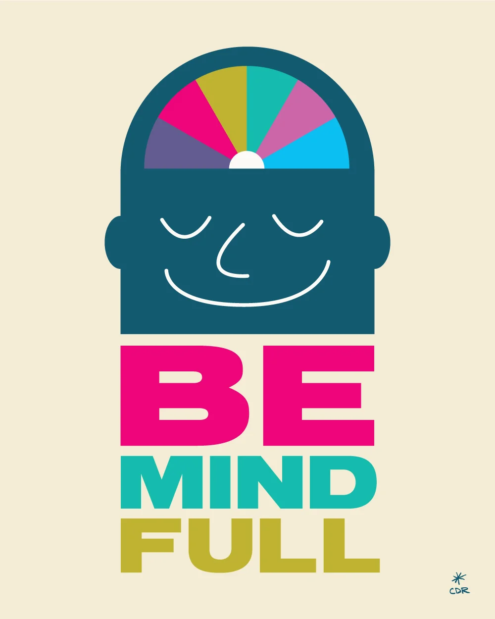 Mindfullness Rainbow Meditation Art Print by CDR
