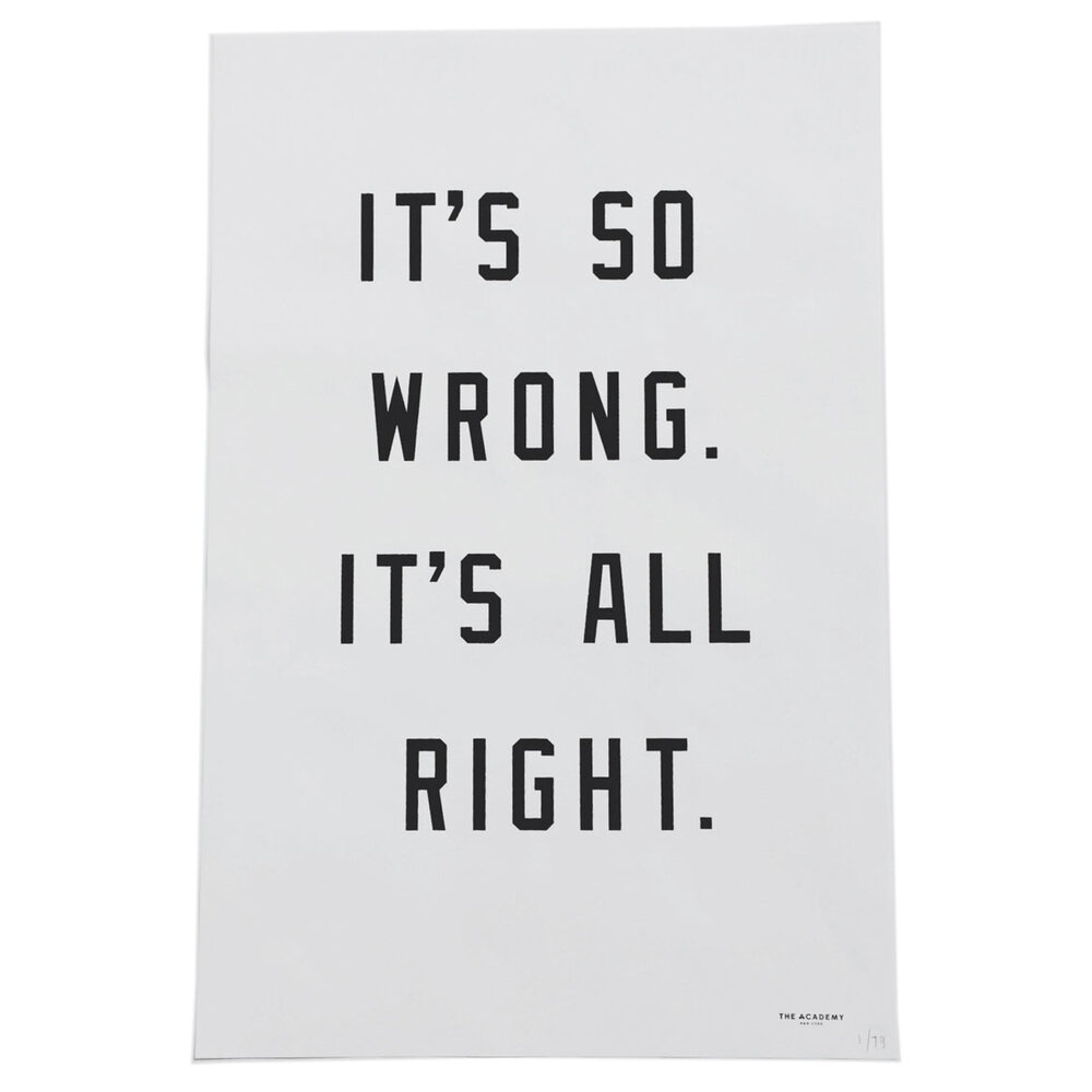 So_Wrong_All_Right-Print-The_Academy_NY-cdr.jpg