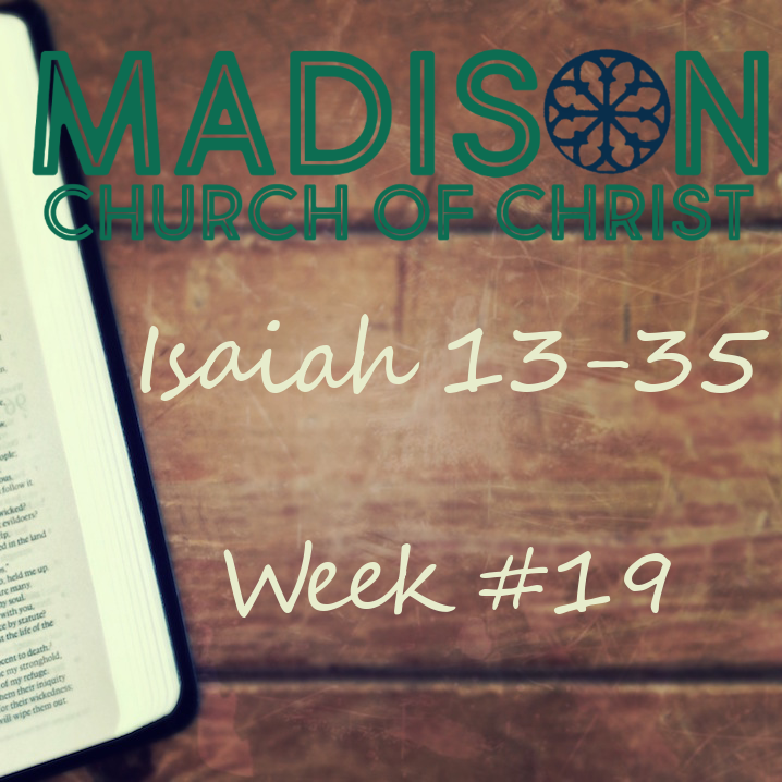 Week 19 Study Page - Isaiah 13-35