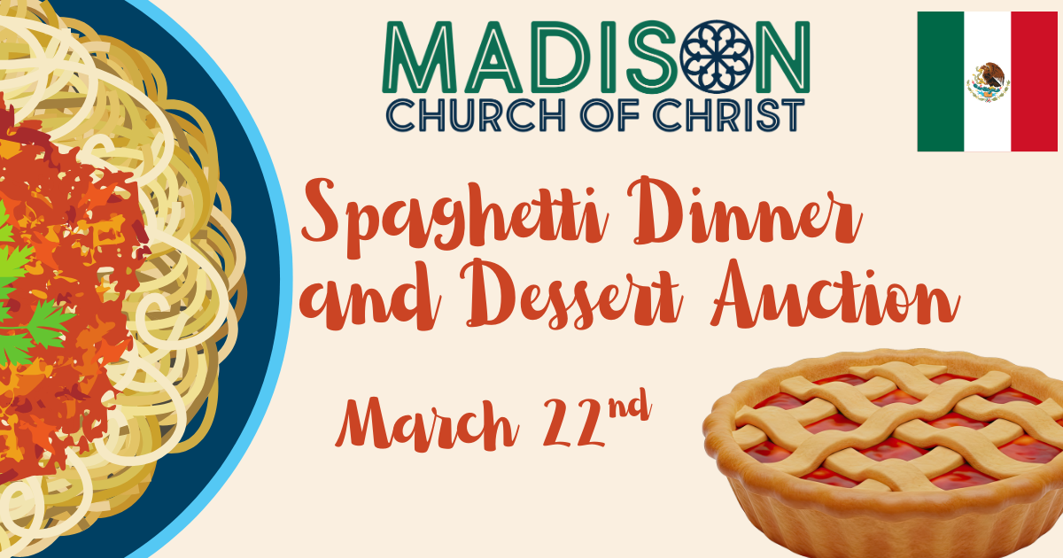 Mexico Trip Spaghetti Dinner and Dessert Auction 