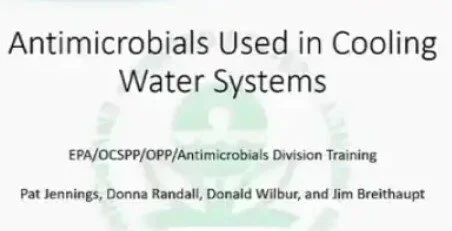 WATCH: EPA - Data Requirements for Antimicrobial Pesticides - Cooling Water Systems