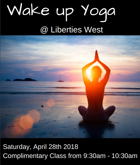 June Wake Up Yoga @ Liberties West 