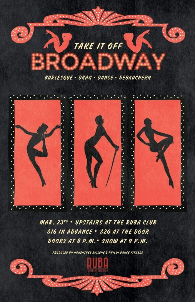 Take it Off Broadway - Burlesque & Dance Show at Ruba Club