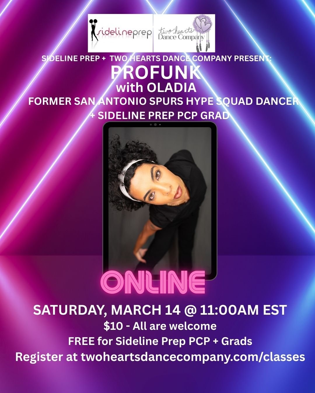 Two Hearts + Sideline Prep Pop-up Class: ProFunk w/ Oladia, Former NBA San Antonio Spurs Hype Squad Dancer + Sideline Prep PCP Gra