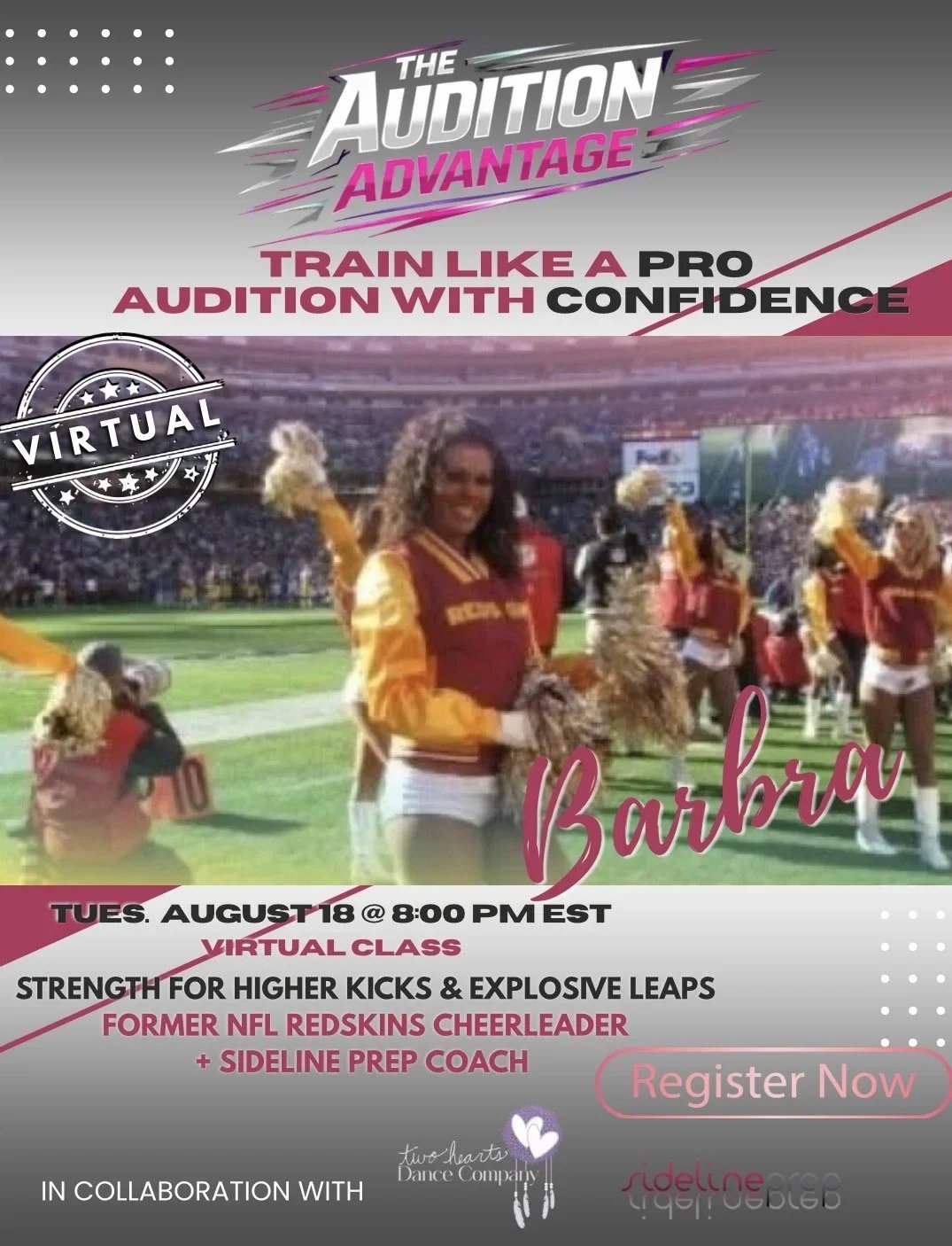 The Audition Advantage: Two Hearts + Sideline Prep Pop-up Class - Strength for High Kicks & Explosive Leaps with Barbra
