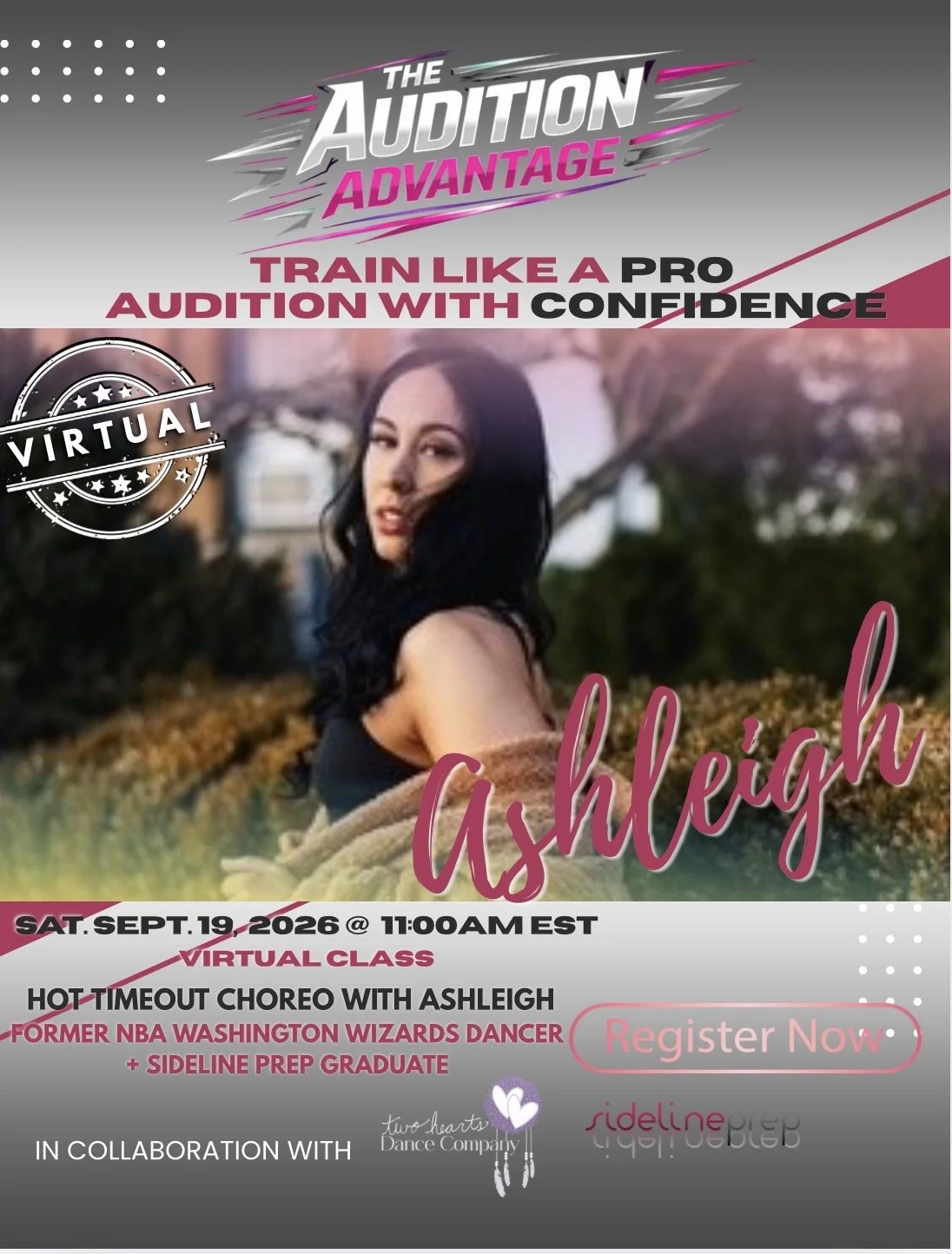 The Audition Advantage: Two Hearts + Sideline Prep Pop-up Class -  Hot Timeout Choreo with Ashleigh (former NBA Wizards Dancer)