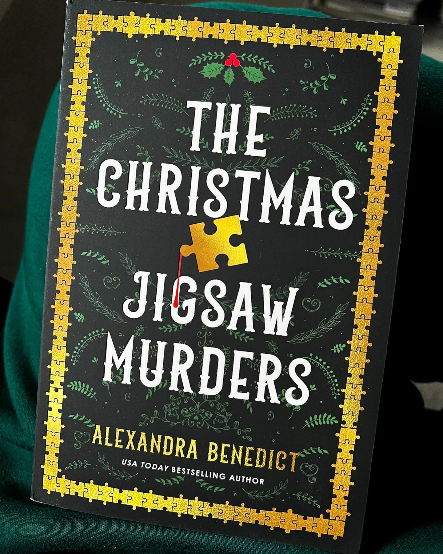 Starting book 2 in my holiday reading series&hellip;

The Christmas Jigsaw Murders
Alexandra Benedict
2023 - Poisoned Pen Press (Sourcebooks)

#bookstagram
