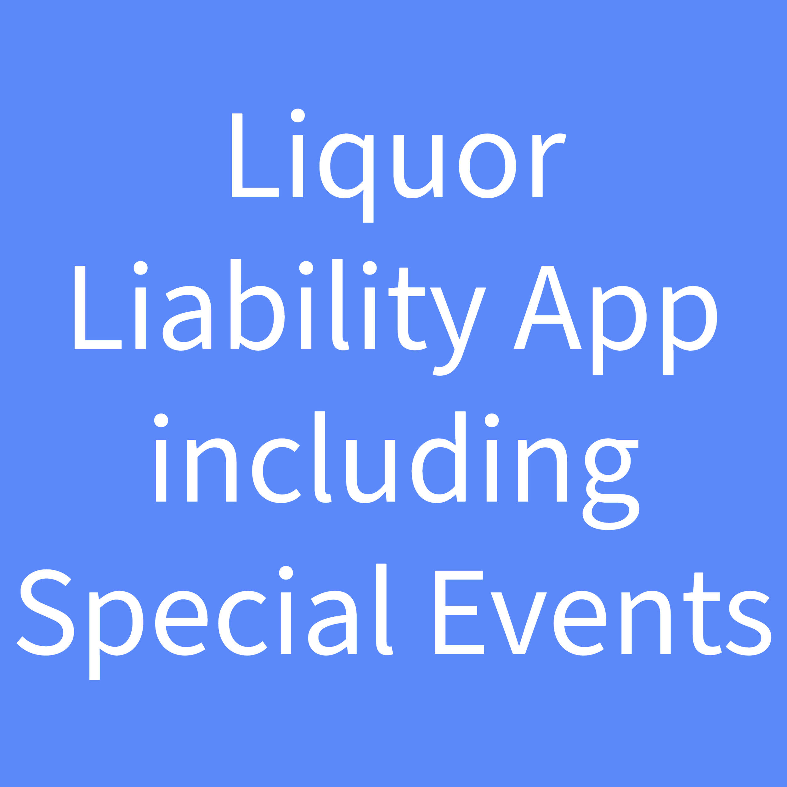 Liquor Liability App Including Special Events