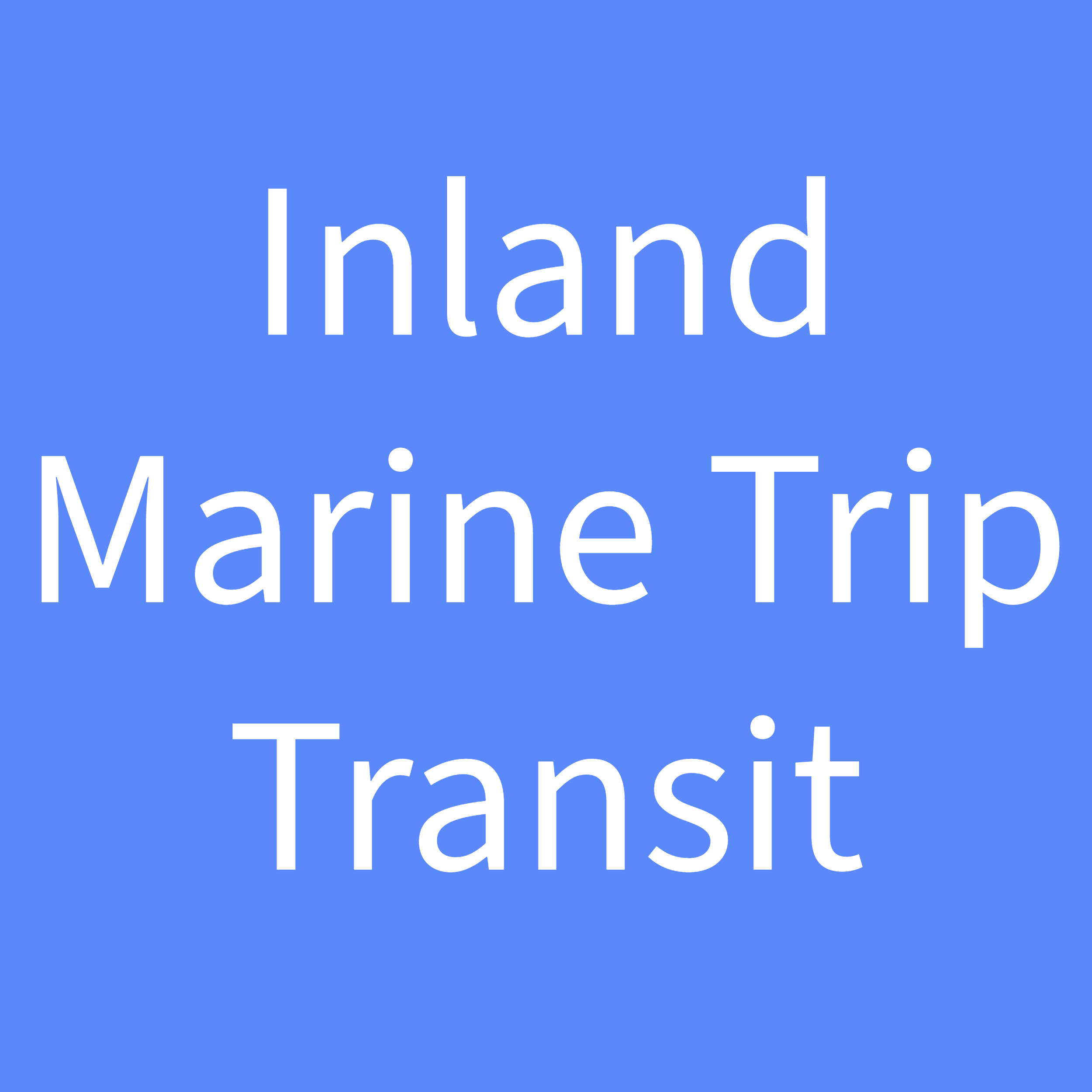Inland Marine Trip Transit