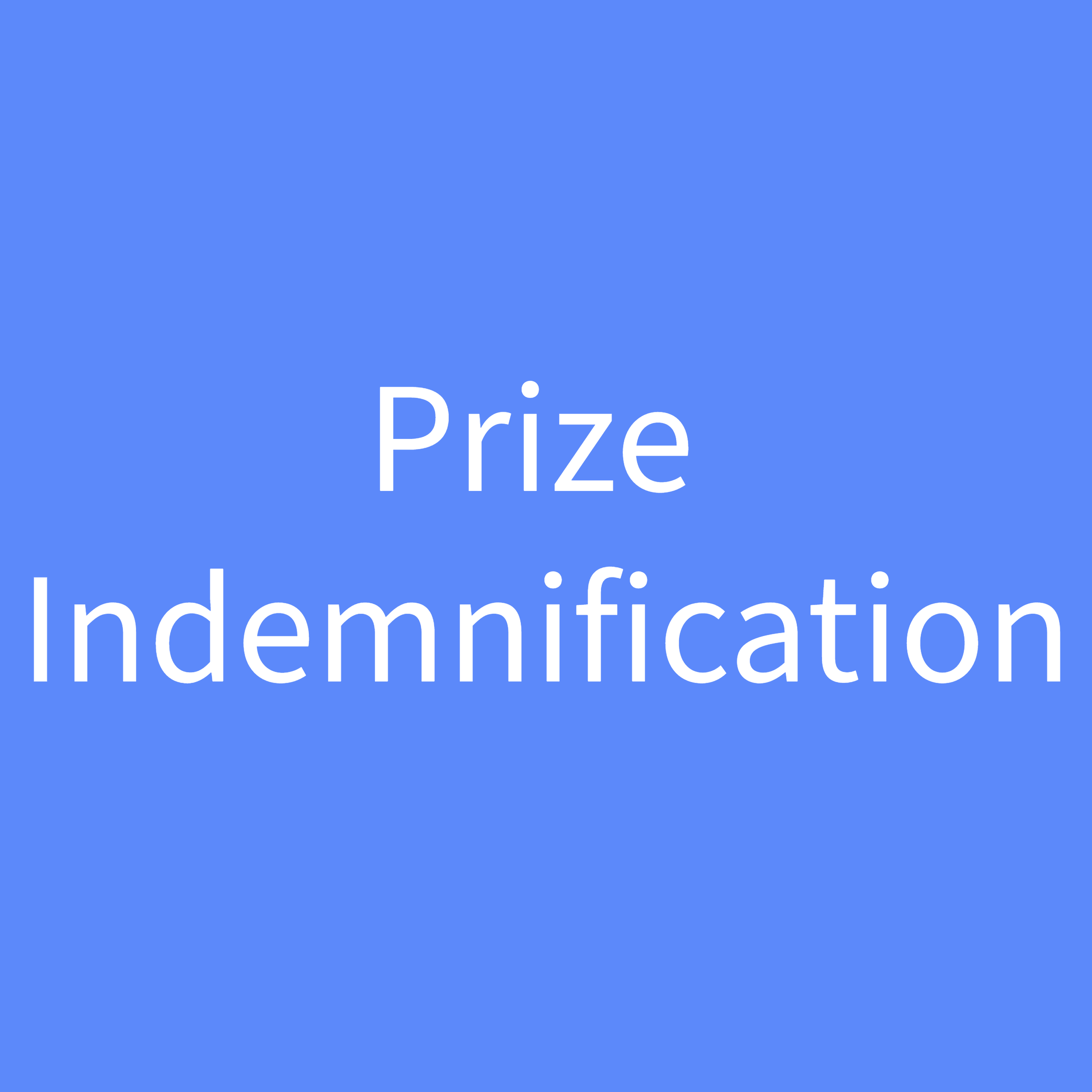 Prize Indemnification