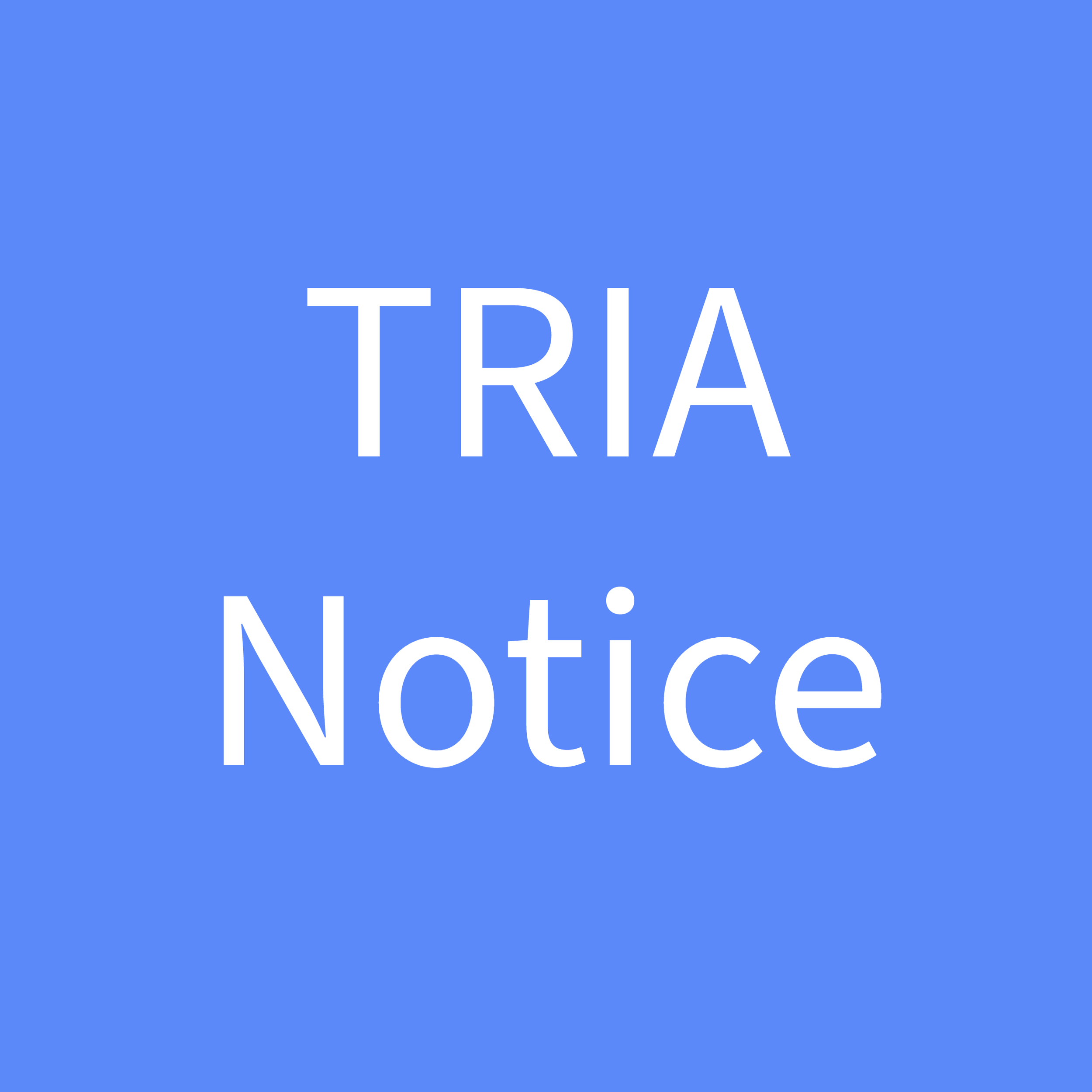 TRIA Notice
