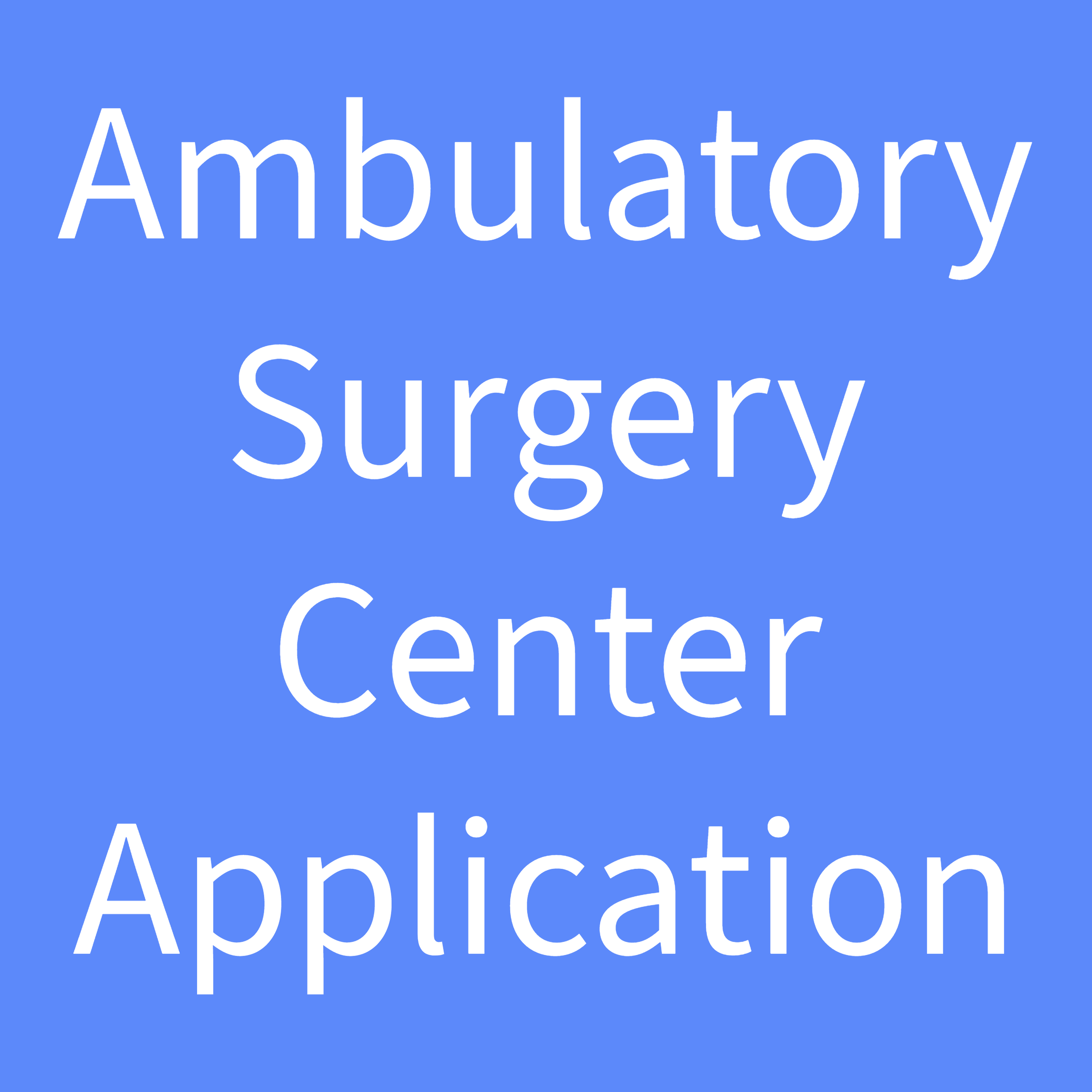 Allied Healthcare Dec 2023-3-Ambulatory Surgery Center Application.png