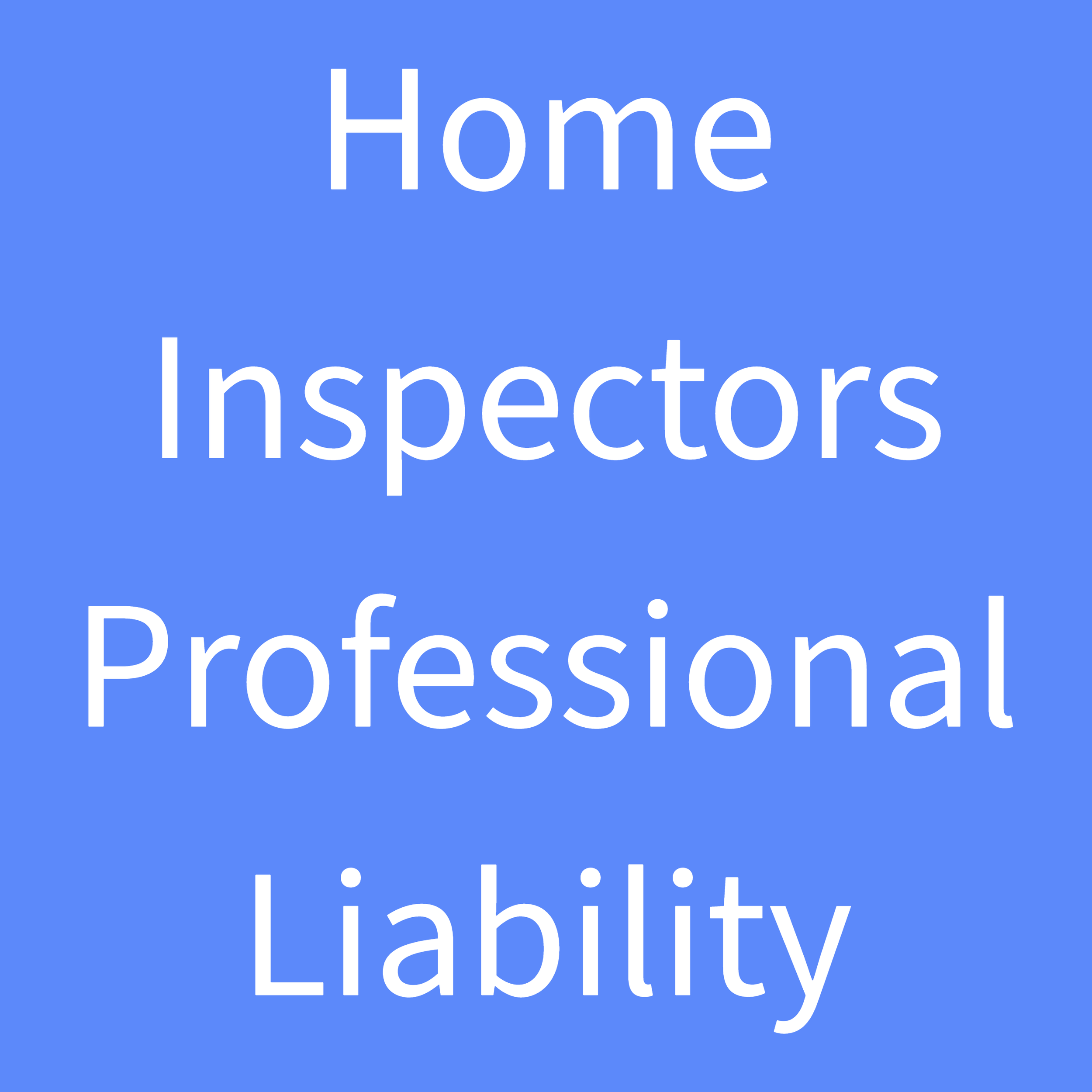 Misc. Professional Liability Apps-12-Home Inspectors Professional Liability.png