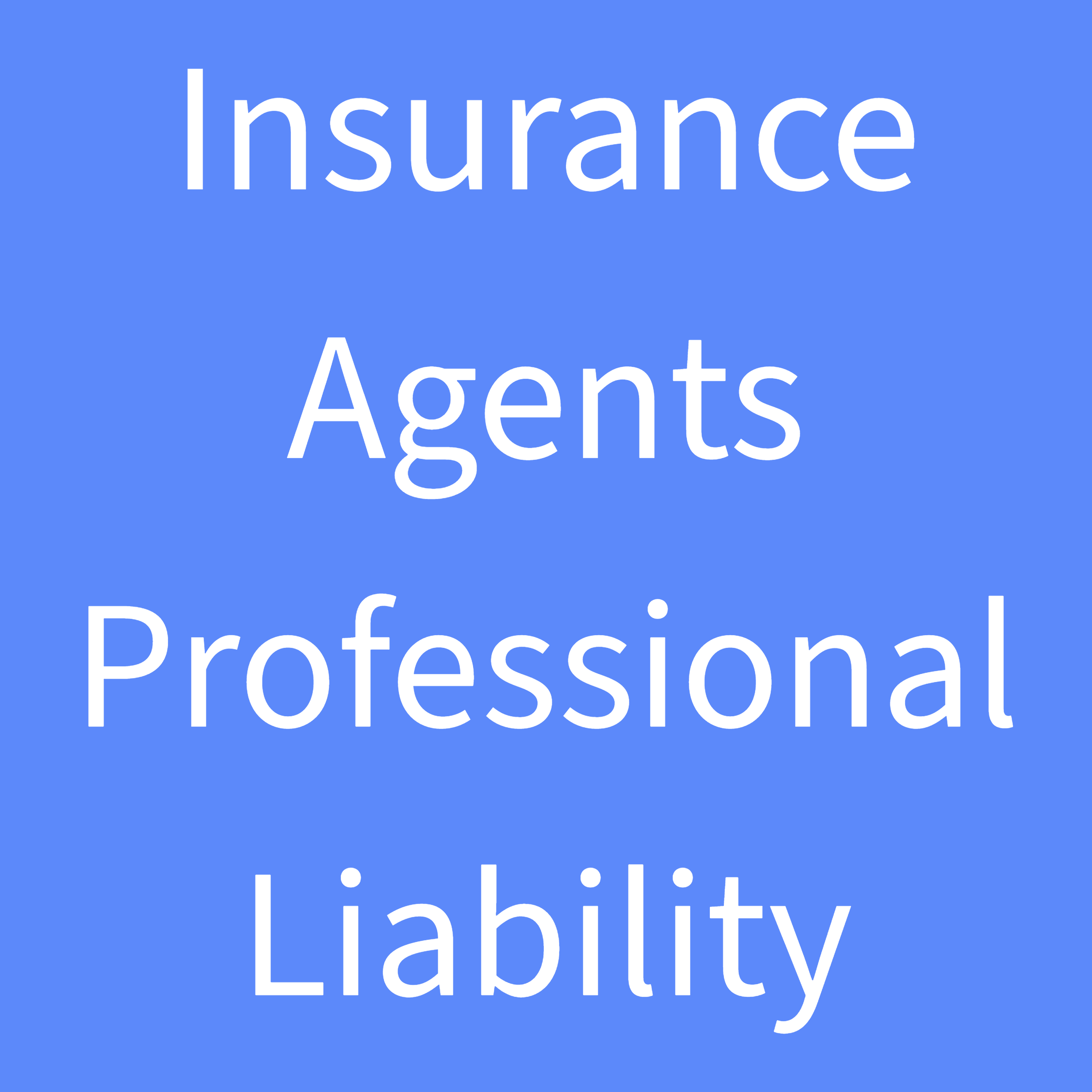 Misc. Professional Liability Apps-13-Insurance Agents Professional Liability.png