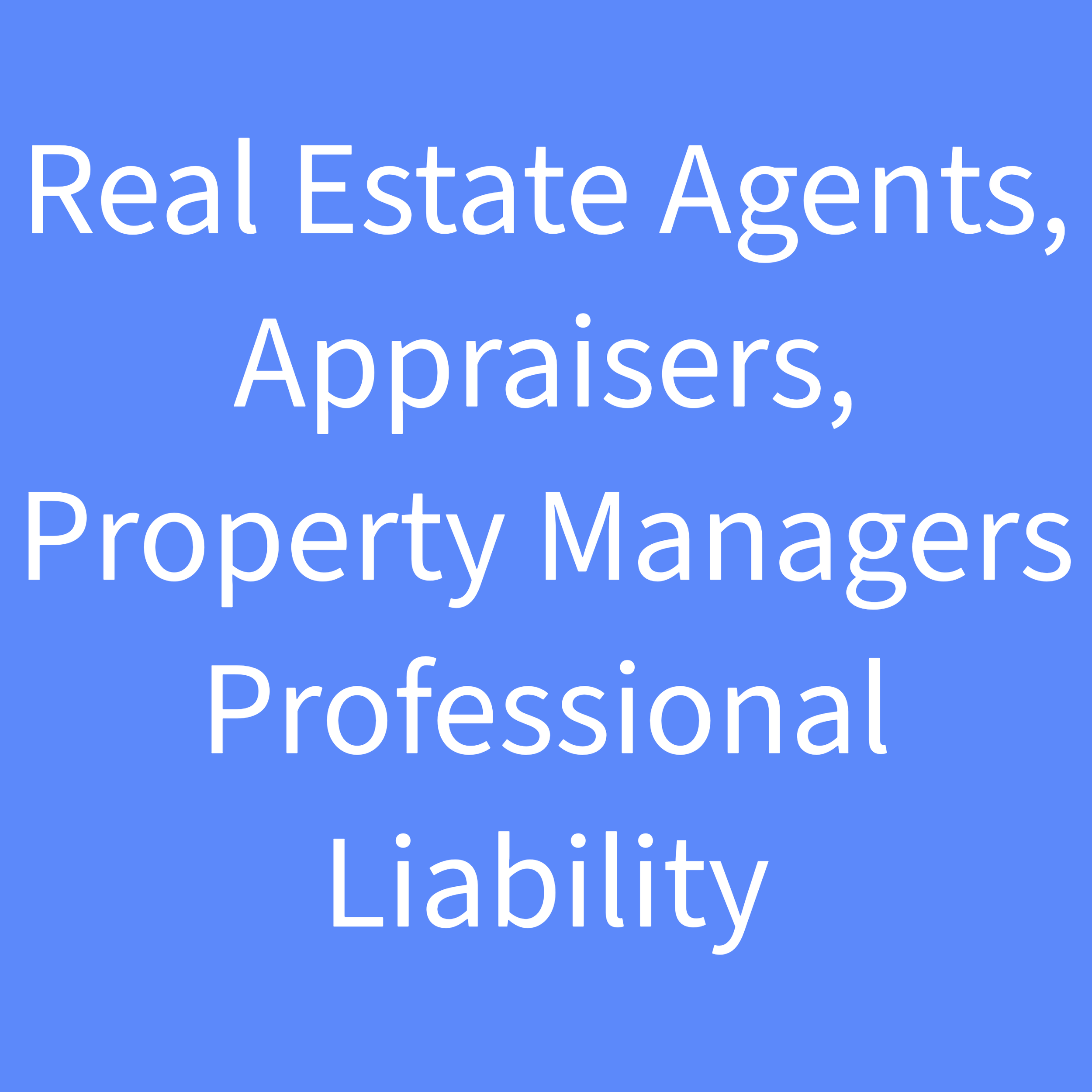 Misc. Professional Liability Apps-18-Real Estate Agents, Appraisers, Property Managers .png