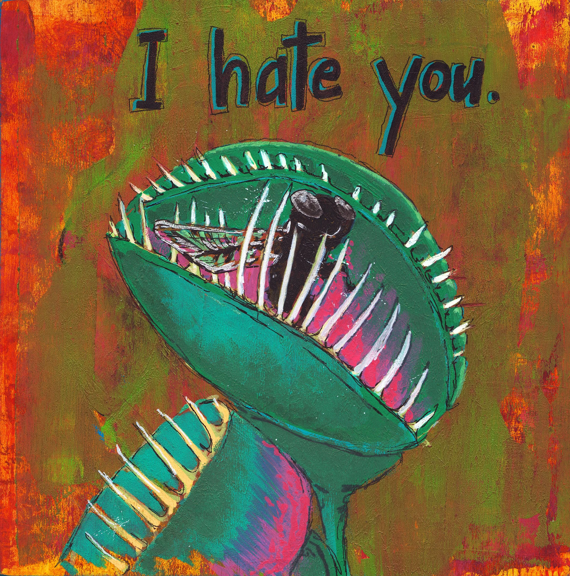 I hate You_rev.jpg