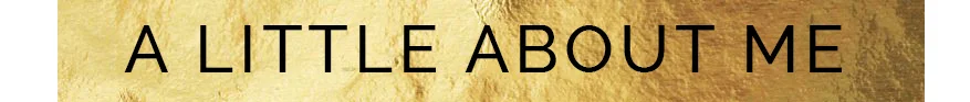 a-little-about-me-gold.jpg
